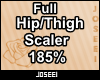 Full Hip/Thigh 185%