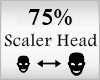 Scaler Head 75%