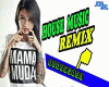 DJ MAMA MUDA HOUSE REMIX