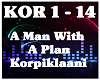 A Man With A Plan-Korpik