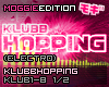 Klubbhopping|Electro
