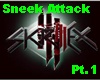 Skrillex-SneekAttack Pt1