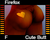 Firefox Cute Butt F