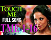 Touch Me - Dhoom2