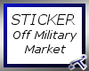 *T* Off Military Market