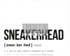 S| Sneakerhead Canvas
