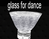 water glass for dance