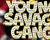 YoungSavage Gang F