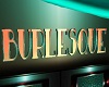 Z Sweet Burlesque Sign