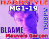 HS BLAAME Mauvais Garcon