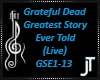 Greatest Story Ever Told
