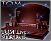 TQM Live Stage Red
