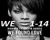 Rihanna-We Found Love