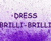 Dress Brilli-Brilli