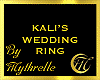 KALI'S WEDDING RING