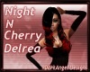Night Cherry Delrea