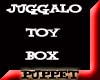 Juggalo Toy Box