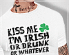 Kiss me Im irish Funny T