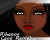 LS| Rihanna- Cantremeber
