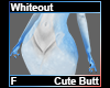 Whiteout Cute Butt F