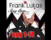 Frank Lukas -sag ihm