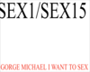 G.michael i want to 