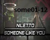 Someone like you