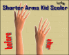 Shorter Arms Kid Scaler
