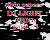 DJ LIGHT Papers
