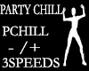 PARTY CHILL DANCE 3S