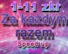 Za kazdym razem speed up