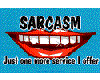 Sarcasm