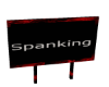 ! Spanking  sign !