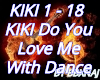 KIKI Remix With Dance