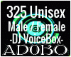 325 Male Female DJ VB