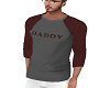 DADDY Shirt