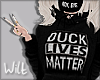 ♥ Duck Lives Matter