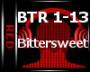 Bittersweet (BTR)