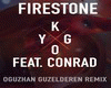 Kygo&Conrad Firestone