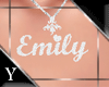 *Y* Emily Ncklce