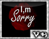 [VH] I'm Sorry