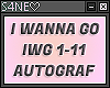 AUTOGRAF-IWG-I WANNA GO