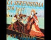 La Serenissima+VIOLON