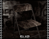 [S]Rotten Scream | Chair