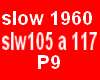 slows 1960     P9