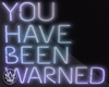 ♕ Warning Neon