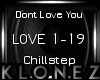 Chillstep -Dont Love You