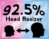 Head Scaler 92.5%