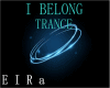 TRANCE-I BELONG