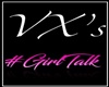Vx's girl talk poster